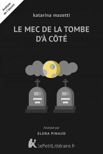 Le Mec de la tombe d'à côté